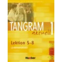 Tangram aktuell 1, Lehrerhandbuch Lektion 5-8