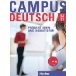 Campus Deutsch, Präsentieren und Diskutieren, Kursbuch mit CD-ROM (Audio + Video)