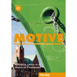 Motive B1 Kompaktkurs DaF / Kursbuch, Lektion 19–30