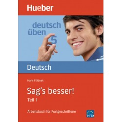 Deutsch üben, Sag's besser!, Teil 1