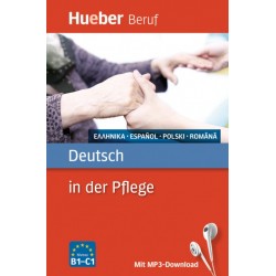 Deutsch in der Pflege Buch mit MP3-Download Griechisch, Spanisch, Polnisch, Rumänisch