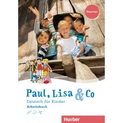 Paul, Lisa & Co Starter Deutsch für Kinder / Arbeitsbuch