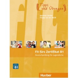 Fit fürs Zertifikat B1, Deutschprüfung für Jugendliche Lehrbuch mit MP3-Download (Hörtexte)