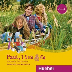 Paul, Lisa & Co A1/1 Deutsch für Kinder / Audio-CD