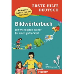 Erste Hilfe Deutsch – Bildwörterbuch Die wichtigsten Wörter für einen guten Start / Buch mit MP3-Download