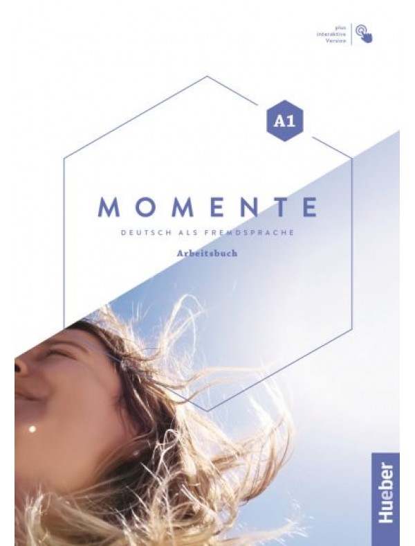 Momente A1 Arbeitsbuch plus interaktive Version