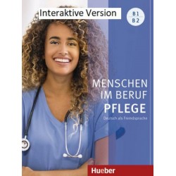 Menschen im Beruf - Pflege B1/B2 - Digitale Ausgabe Digitalisiertes Kursbuch mit integrierten Audiodateien