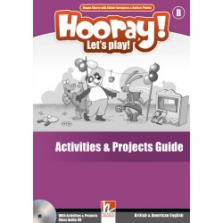 Hooray! Let's Play! - B Activities & Projects Guide + Class Audio CD