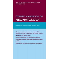 Oxford Handbook of Neonatology (Flexicover)