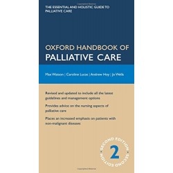 Oxford Handbook of Palliative Care 2/e (Flexicovers)