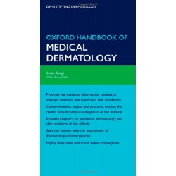 Oxford Handbook of Medical Dermatology (Flexicovers)