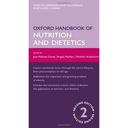 Oxford Handbook of Nutrition and Dietetics 2/e (Flexicover)