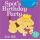 Spot's Birtday Party (2-4  ani)