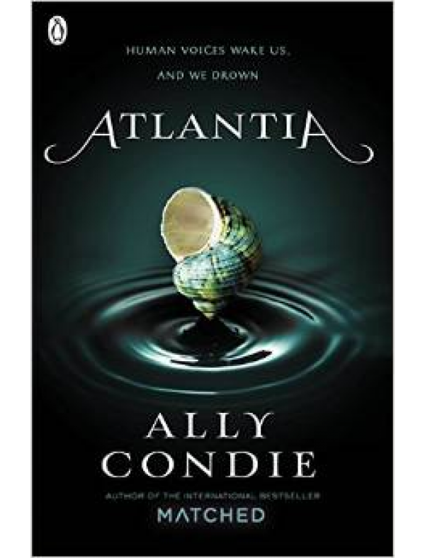 Atlantia (Book 1) (12+  ani)